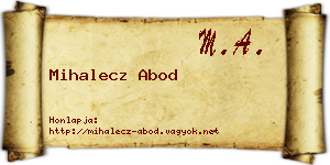 Mihalecz Abod névjegykártya